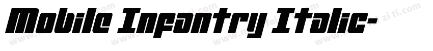 Mobile Infantry Italic字体转换